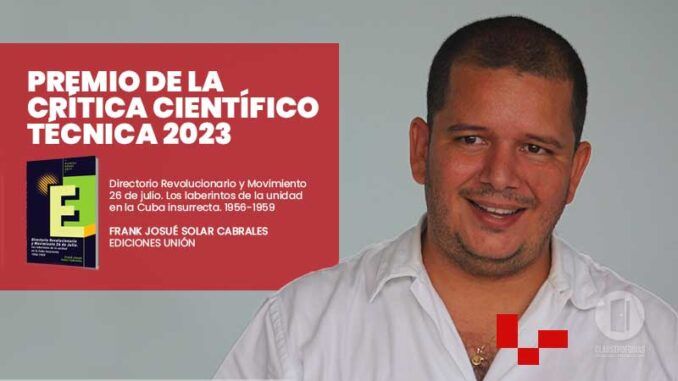 Premio de la Crítica Científico Técnica 2023 a libro de Frank Josué Solar Cabrales